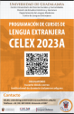 Calendario de Programación de Cursos de Lengua Extranjera CELEX 2023-A