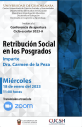 Conferencia de Apertura del Ciclo Escolar 2023-A: “Retribución Social en los Posgrados”