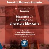 Reconocimiento al Programa de la Maestría en Estudios de Literatura Mexicana