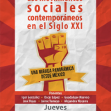 Conversatorio: “Los movimientos sociales contemporáneos en el Siglo XXI: una mirada panorámica desde México”.
